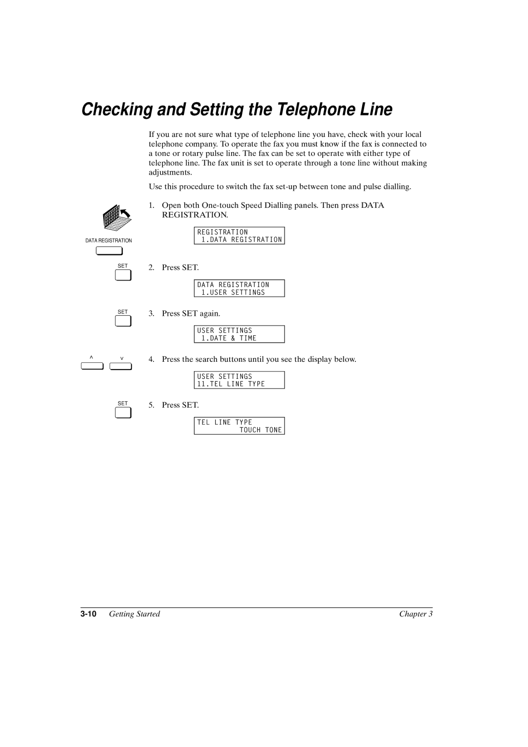 Canon FAX-L800 manual Checking and Setting the Telephone Line, 10Getting Started Chapter 