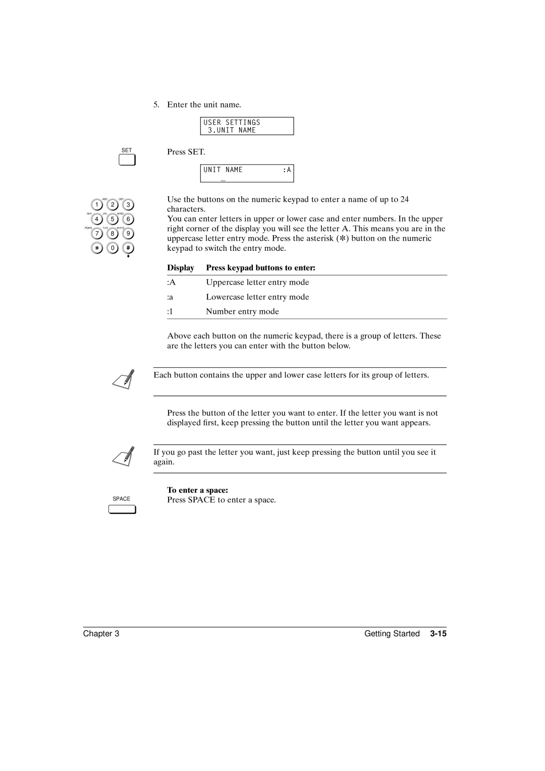 Canon FAX-L800 manual Display Press keypad buttons to enter, To enter a space 