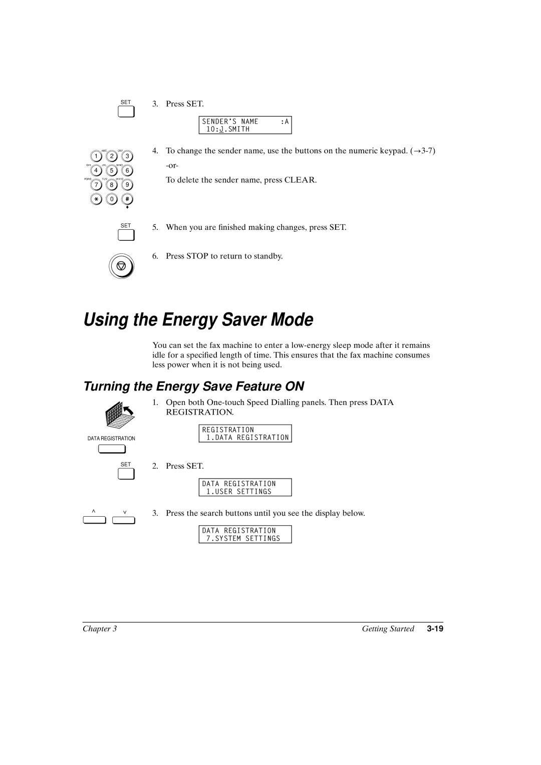 Canon FAX-L800 manual Using the Energy Saver Mode, Turning the Energy Save Feature on 