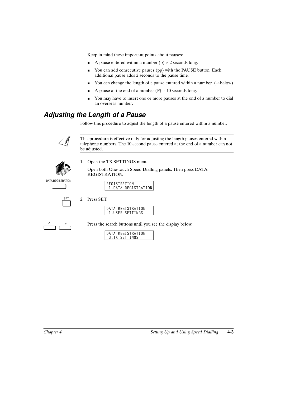 Canon FAX-L800 manual Adjusting the Length of a Pause 