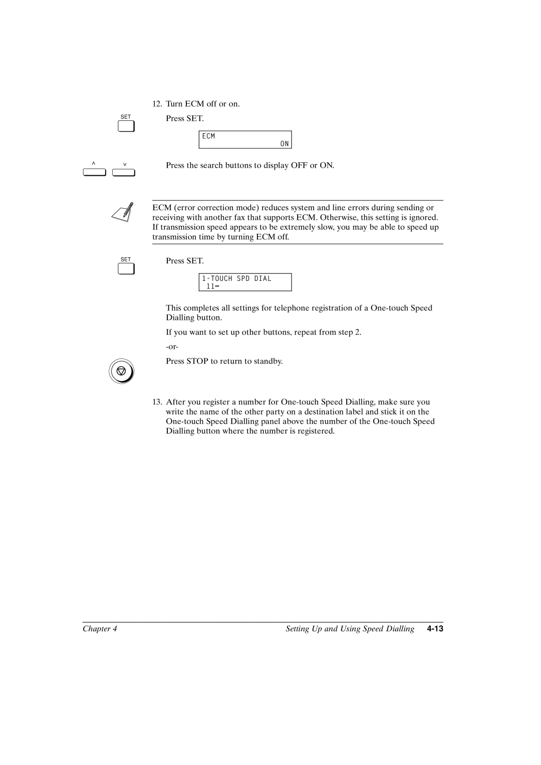 Canon FAX-L800 manual Turn ECM off or on. Press SET 