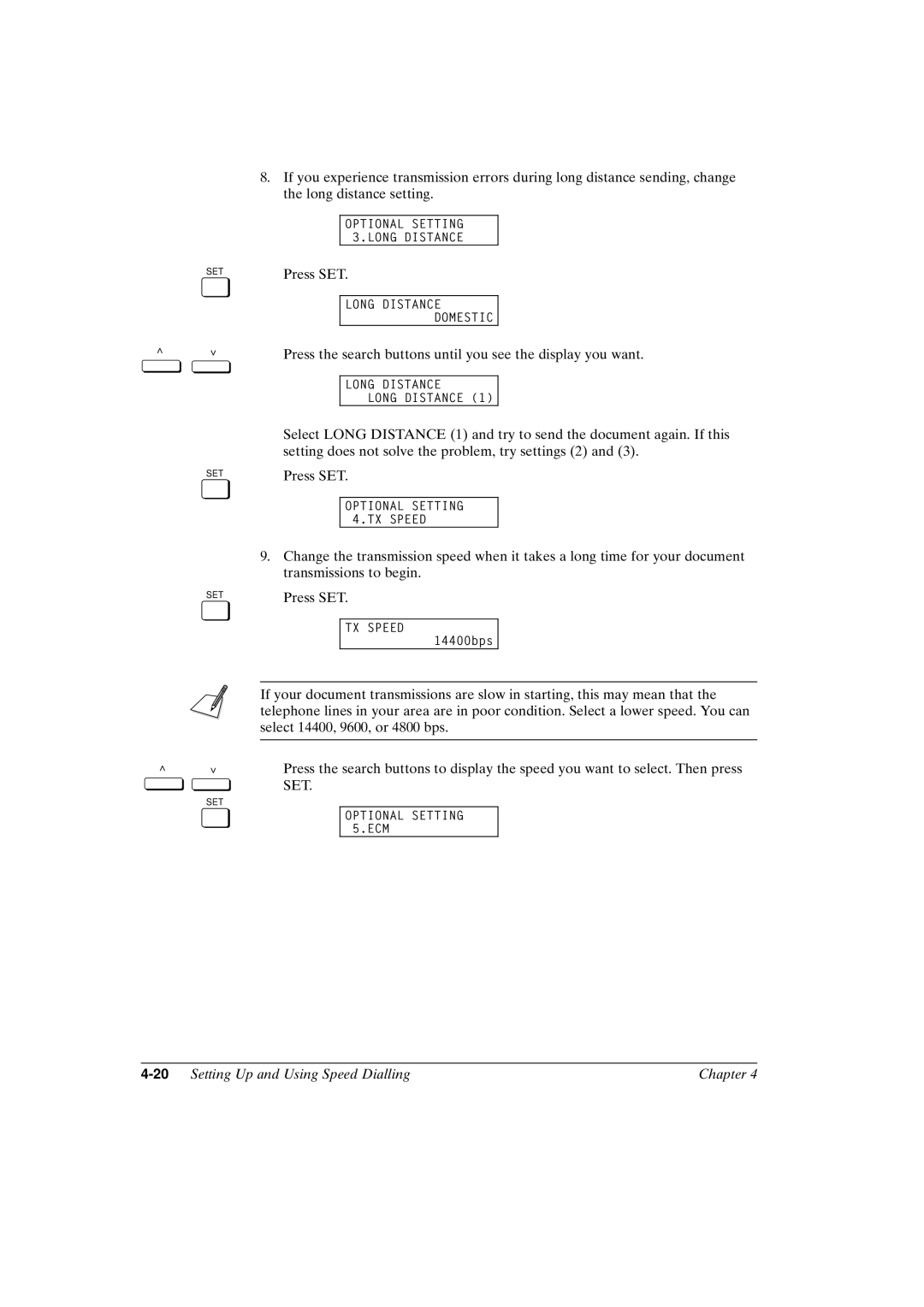 Canon FAX-L800 manual 20Setting Up and Using Speed Dialling Chapter 