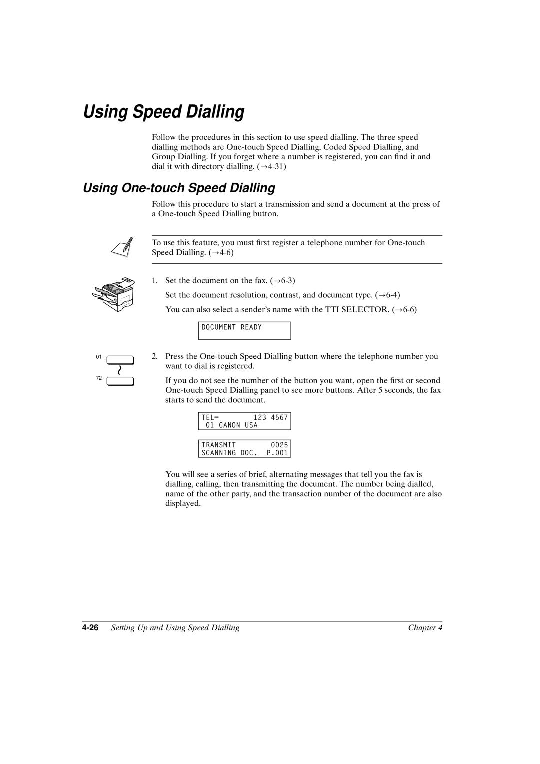 Canon FAX-L800 manual Using One-touch Speed Dialling, 26Setting Up and Using Speed Dialling Chapter 