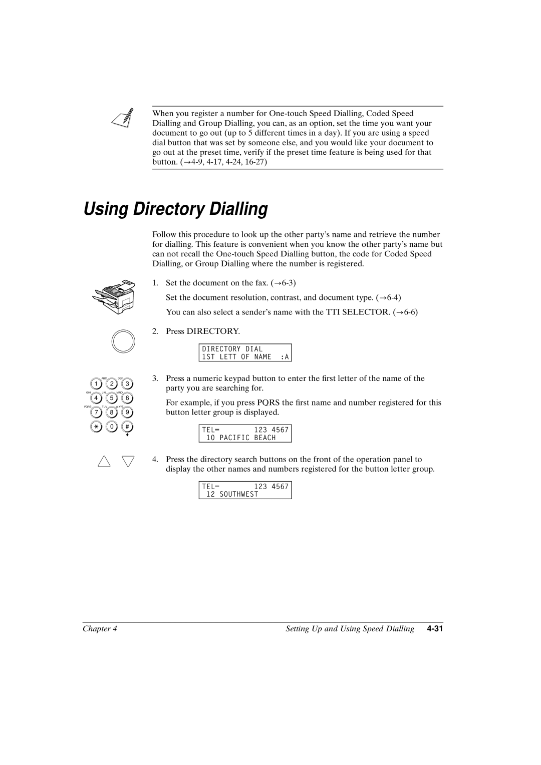 Canon FAX-L800 manual Using Directory Dialling 