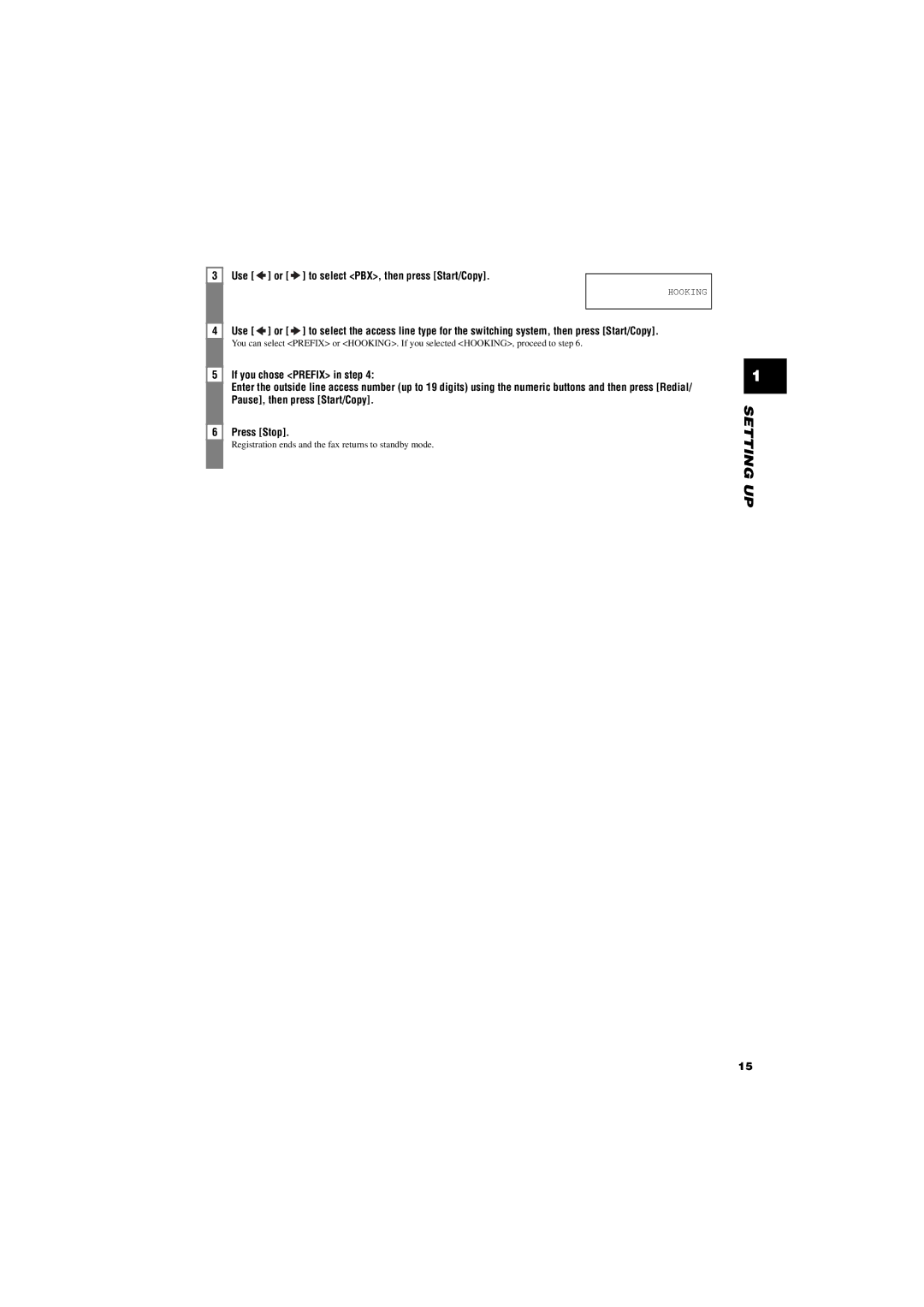 Canon FAX-TT250 manual Use or to select PBX, then press Start/Copy 