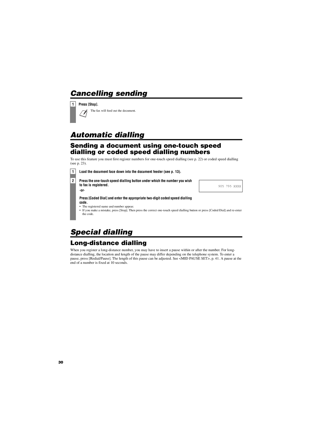 Canon FAX-TT250 manual Cancelling sending, Automatic dialling, Special dialling, Long-distance dialling 