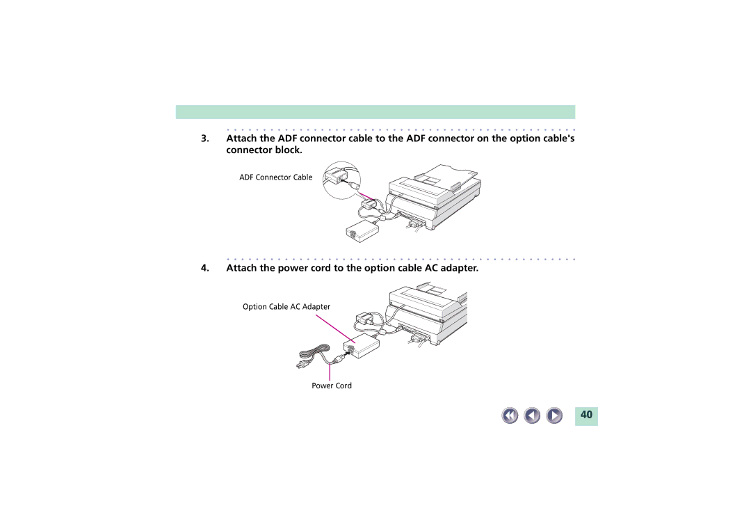 Canon FB1200S manual Attach the power cord to the option cable AC adapter 