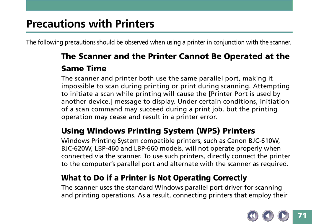 Canon FB330P/FB630P manual Precautions with Printers, Scanner and the Printer Cannot Be Operated at Same Time 