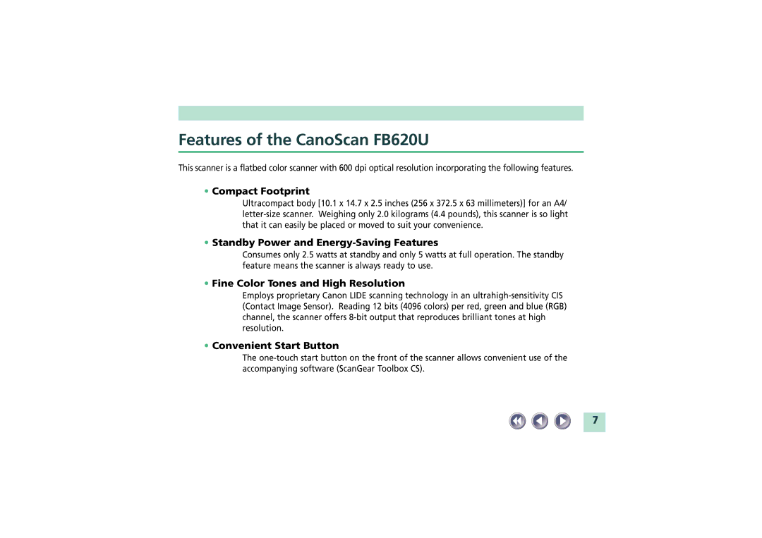 Canon manual Features of the CanoScan FB620U, Compact Footprint 