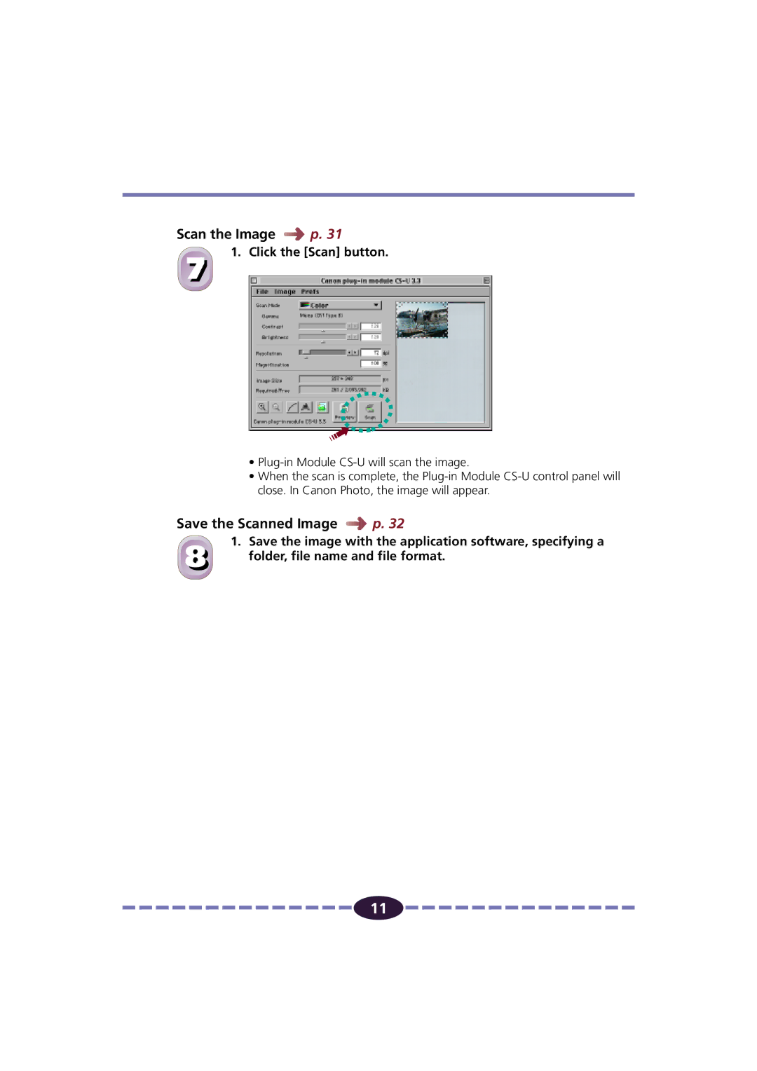 Canon FB630U/FB636U Scan the Image p, Click the Scan button, Save the image with the application software, specifying a 