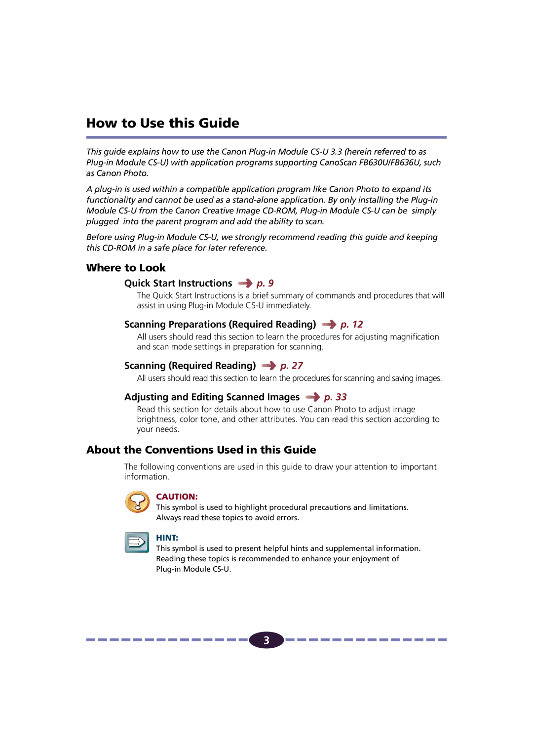 Canon FB630U/FB636U manual How to Use this Guide, Where to Look, About the Conventions Used in this Guide 