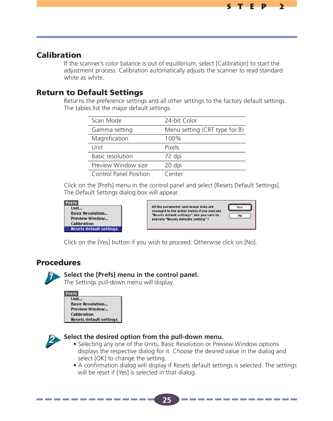 Canon FB630U, FB636U manual E P Calibration, Return to Default Settings, Select the Prefs menu in the control panel 