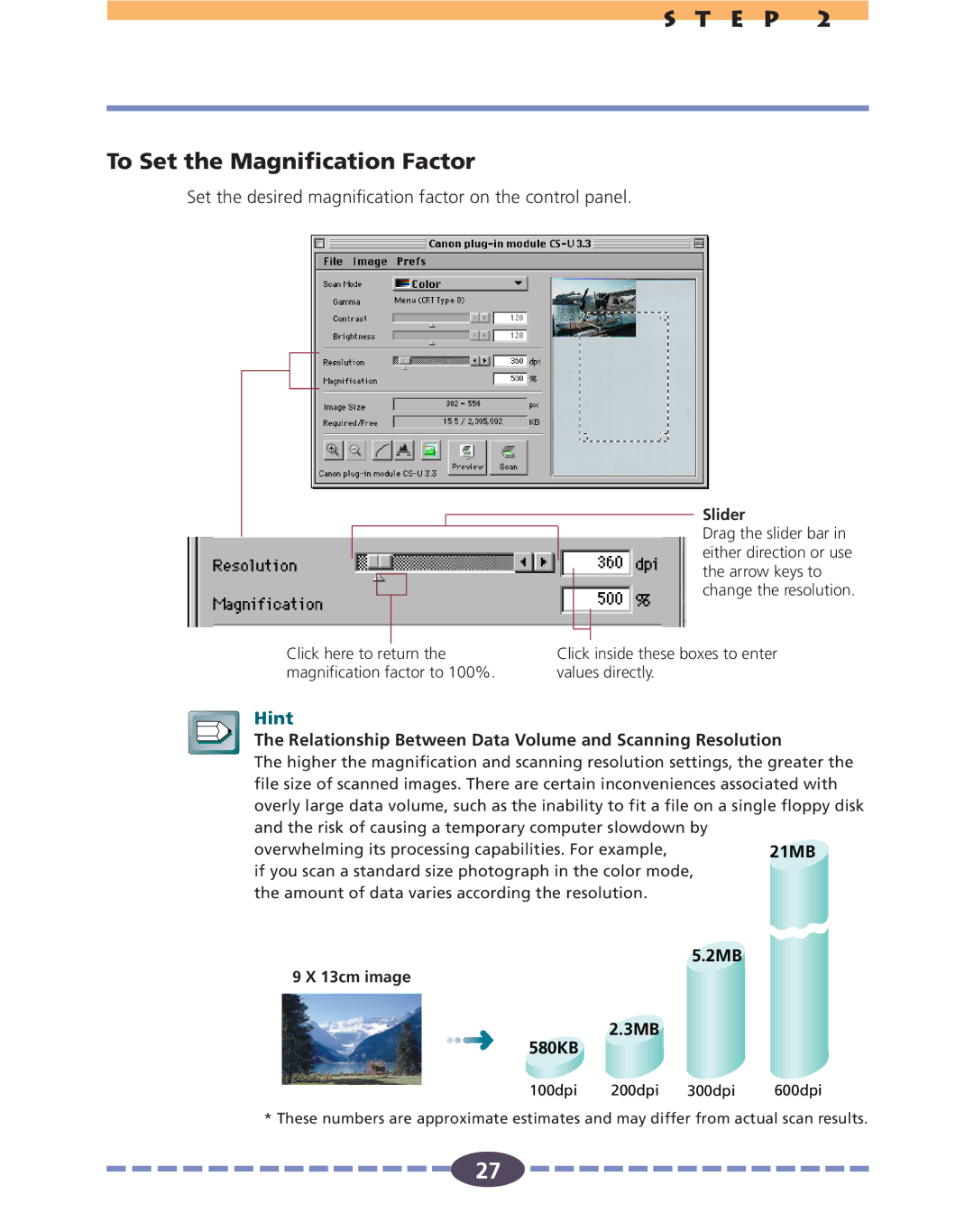 Canon FB630U, FB636U manual E P To Set the Magnification Factor, Set the desired magnification factor on the control panel 