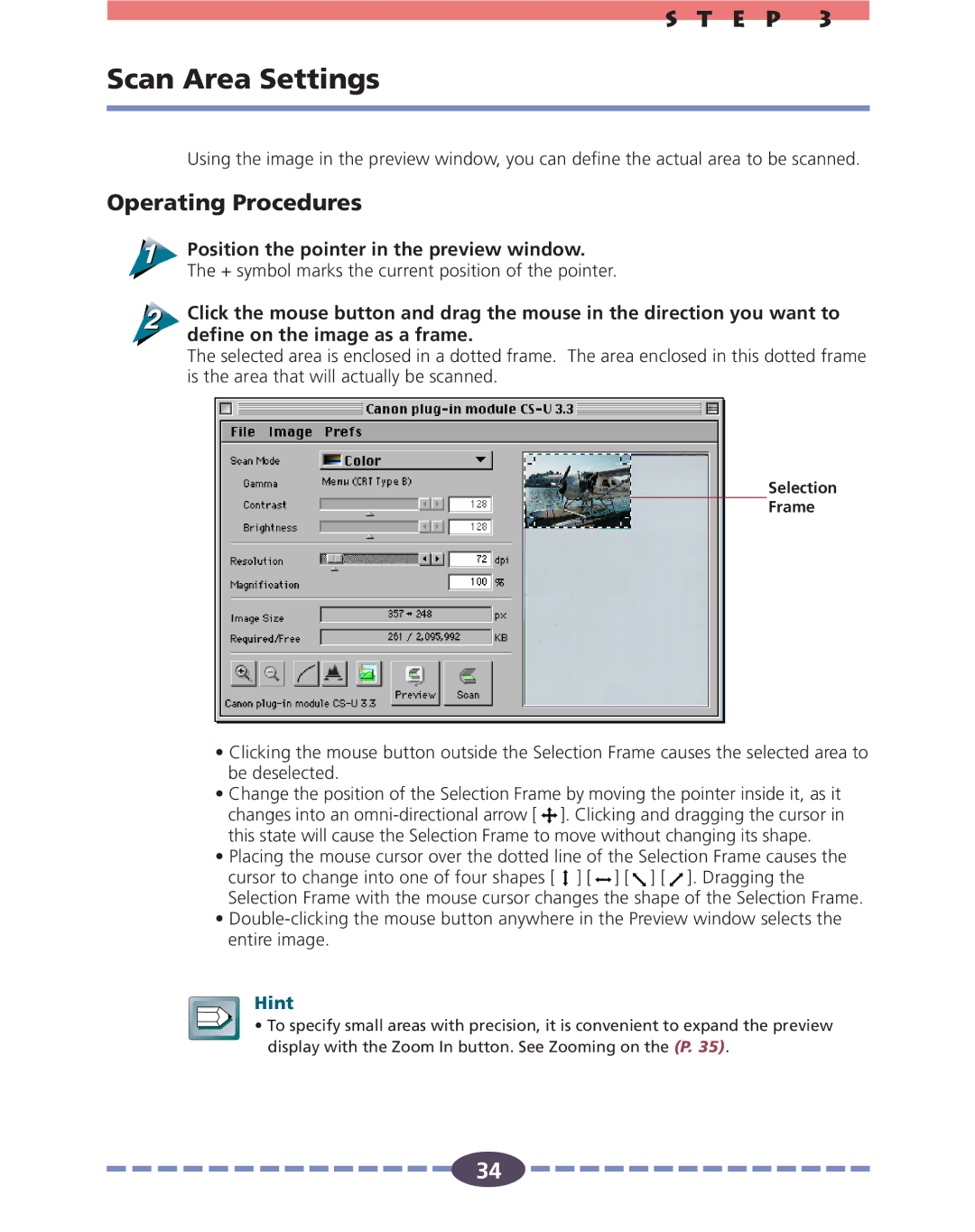 Canon FB636U, FB630U manual Scan Area Settings, Position the pointer in the preview window 