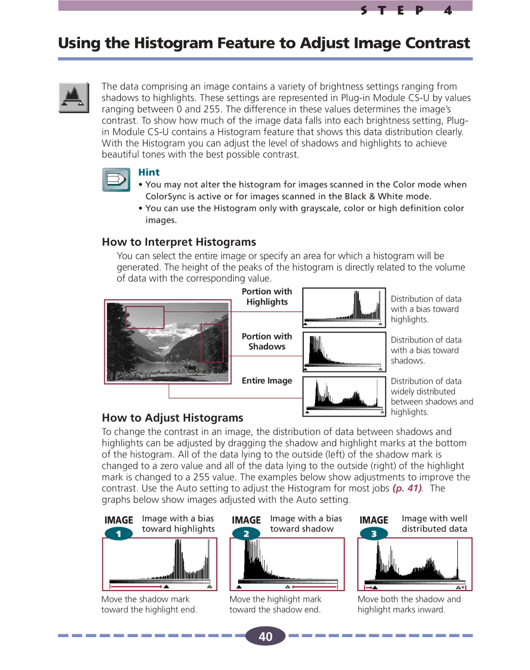 Canon FB636U Using the Histogram Feature to Adjust Image Contrast, How to Interpret Histograms, How to Adjust Histograms 