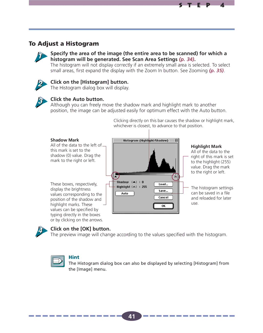 Canon FB630U manual E P To Adjust a Histogram, Click on the Histogram button, Click the Auto button, Click on the OK button 