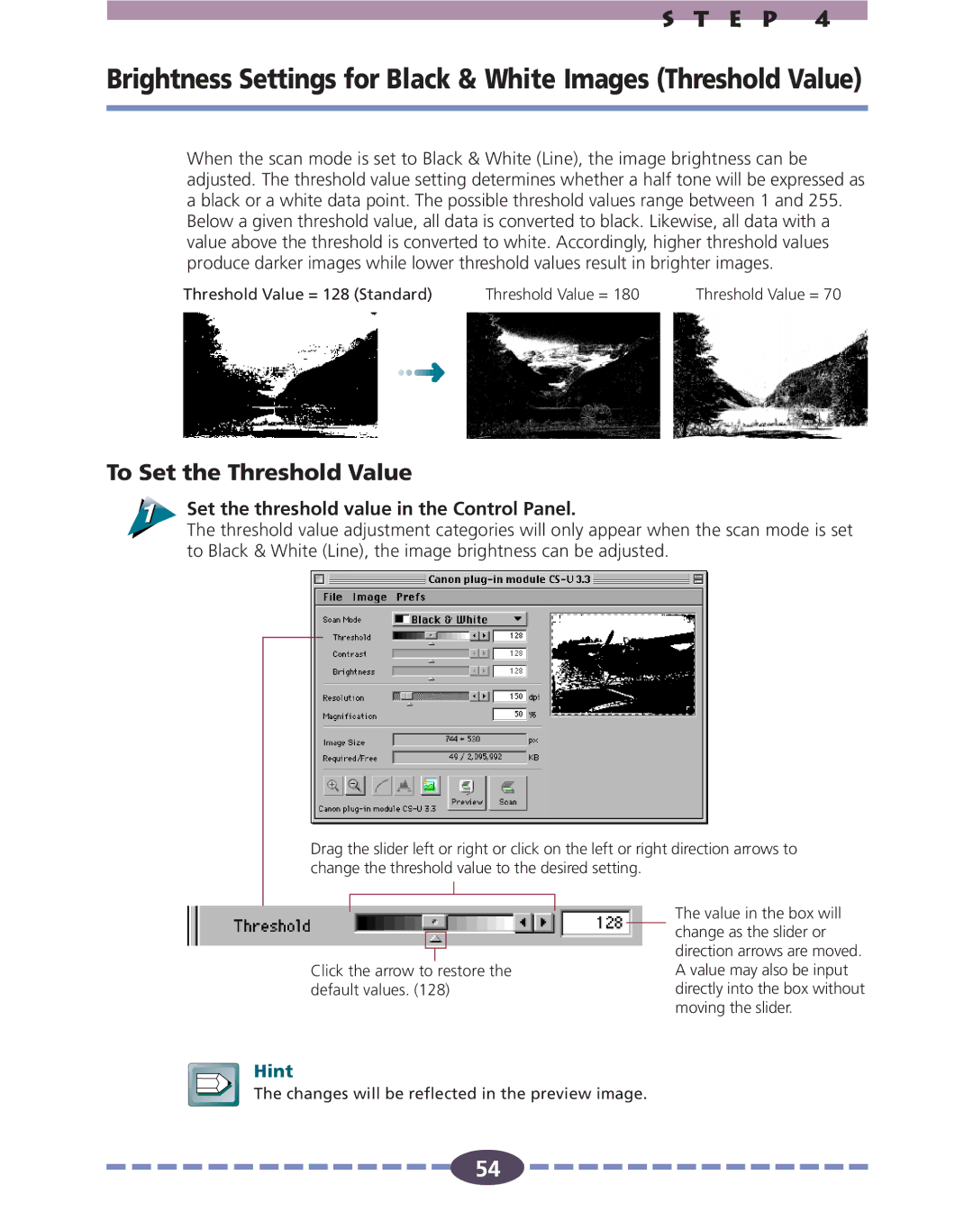 Canon FB636U, FB630U manual To Set the Threshold Value, Set the threshold value in the Control Panel 