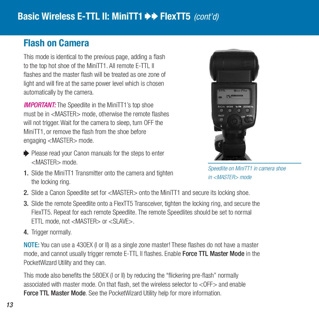 Canon owner manual Basic Wireless E-TTL II MiniTT1 OOFlexTT5 cont’d, Important The Speedlite in the MiniTT1’s top shoe 