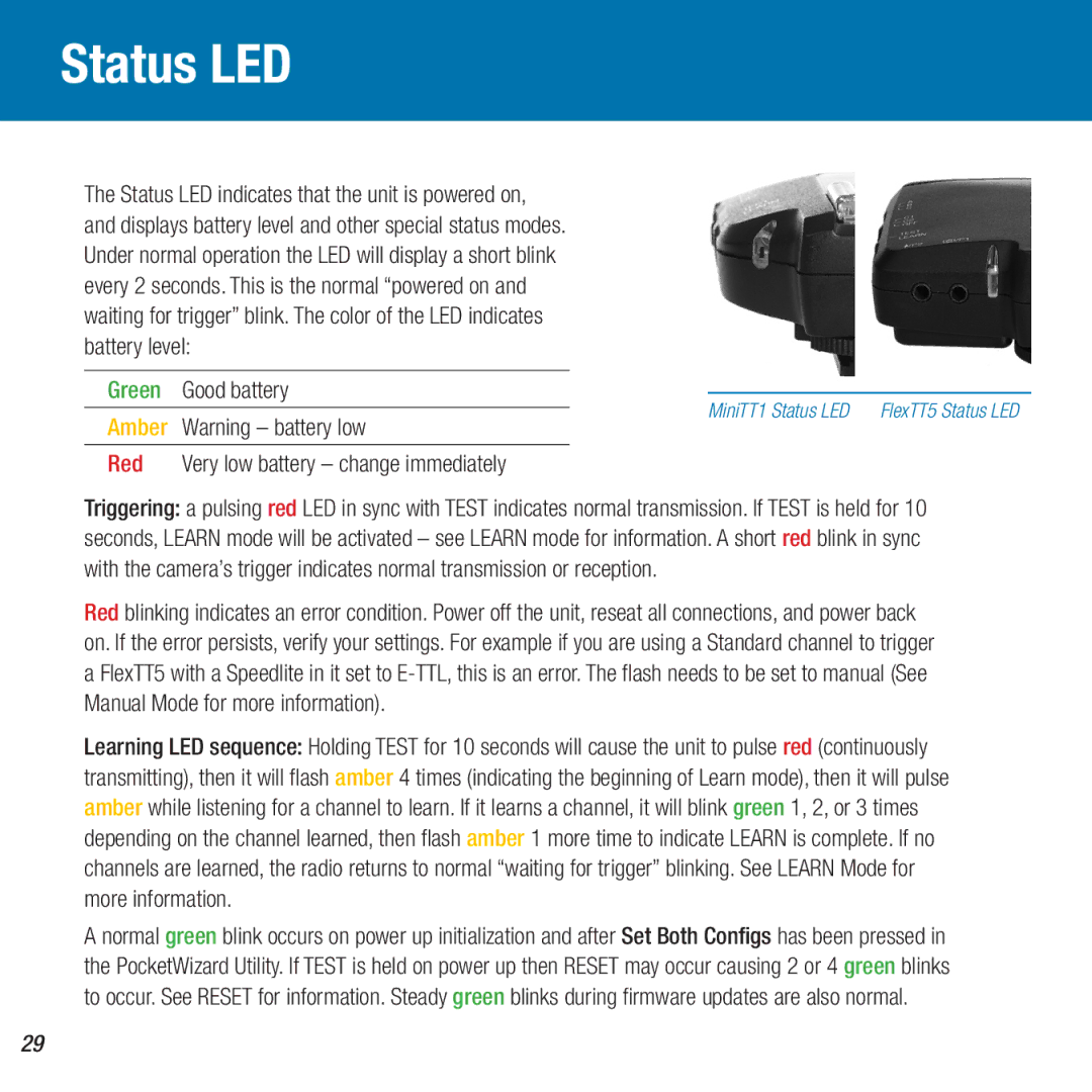 Canon MiniTT1, FlexTT5 owner manual Status LED, Good battery, Very low battery change immediately 
