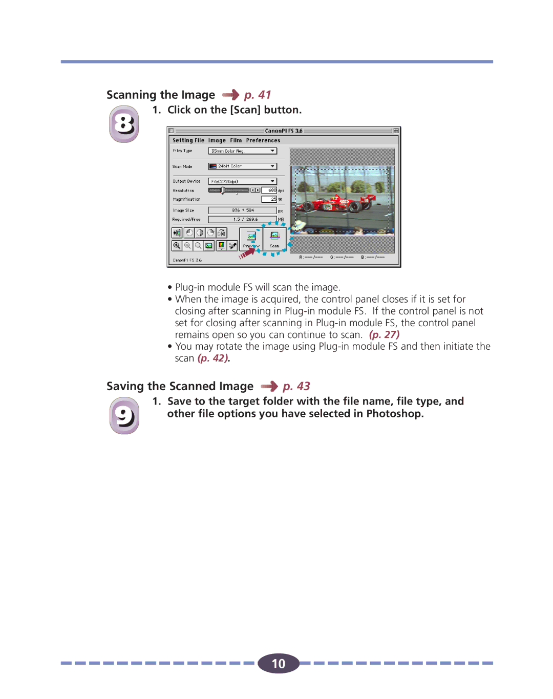 Canon FS 2710 Scanning the Image p, Click on the Scan button, Save to the target folder with the file name, file type 