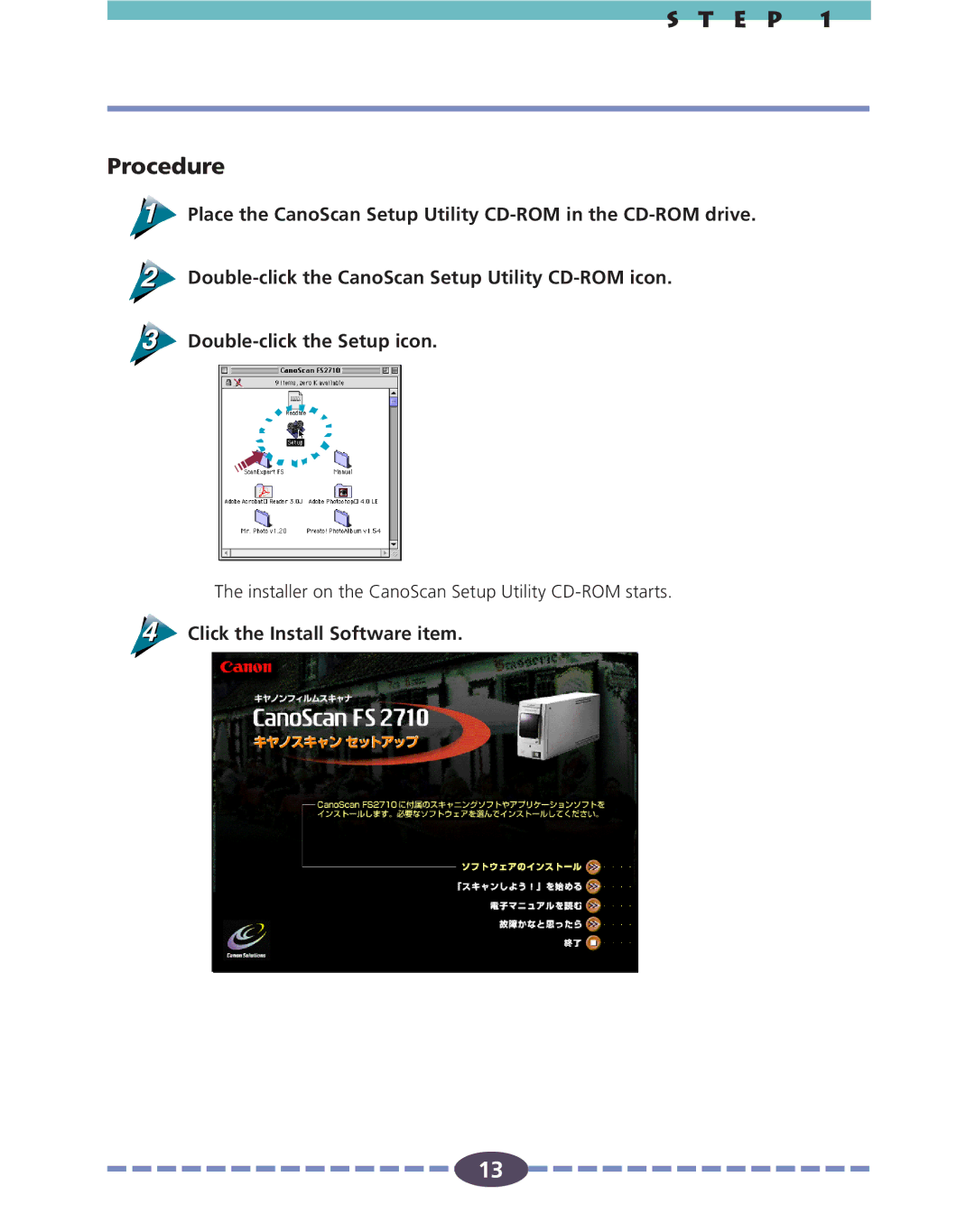 Canon FS 2710 manual E P Procedure, Click the Install Software item 