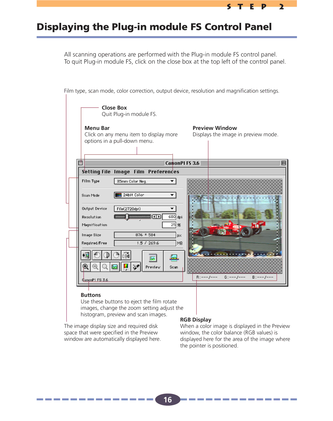 Canon FS 2710 manual Displaying the Plug-in module FS Control Panel 