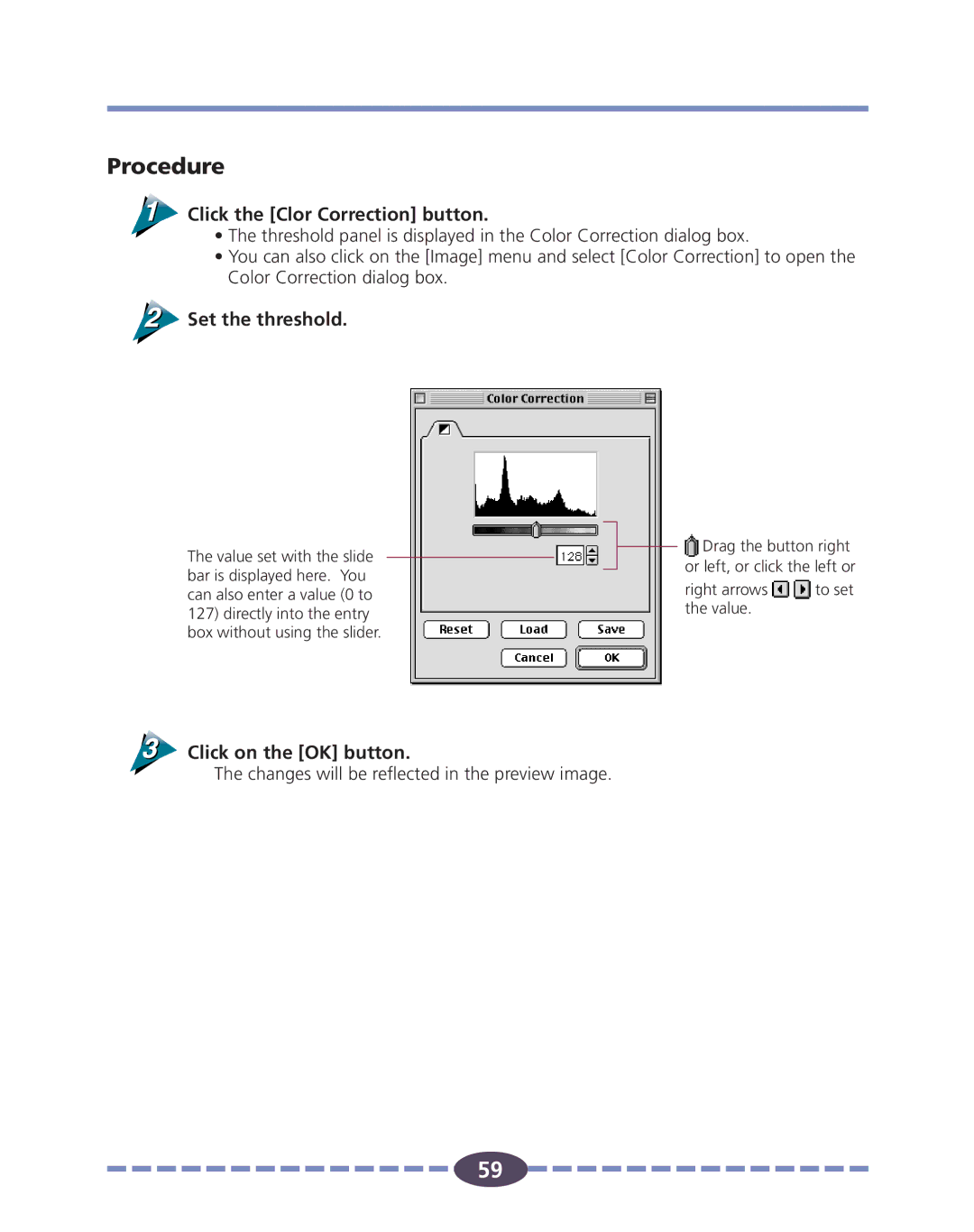 Canon FS 2710 manual Click the Clor Correction button, Set the threshold 