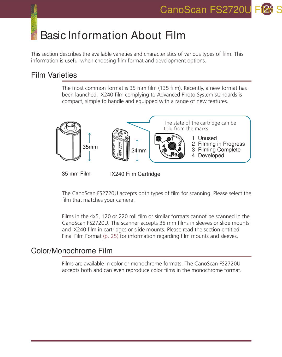 Canon FS 2720 U manual Basic Information About Film, Film Varieties, Color/Monochrome Film 