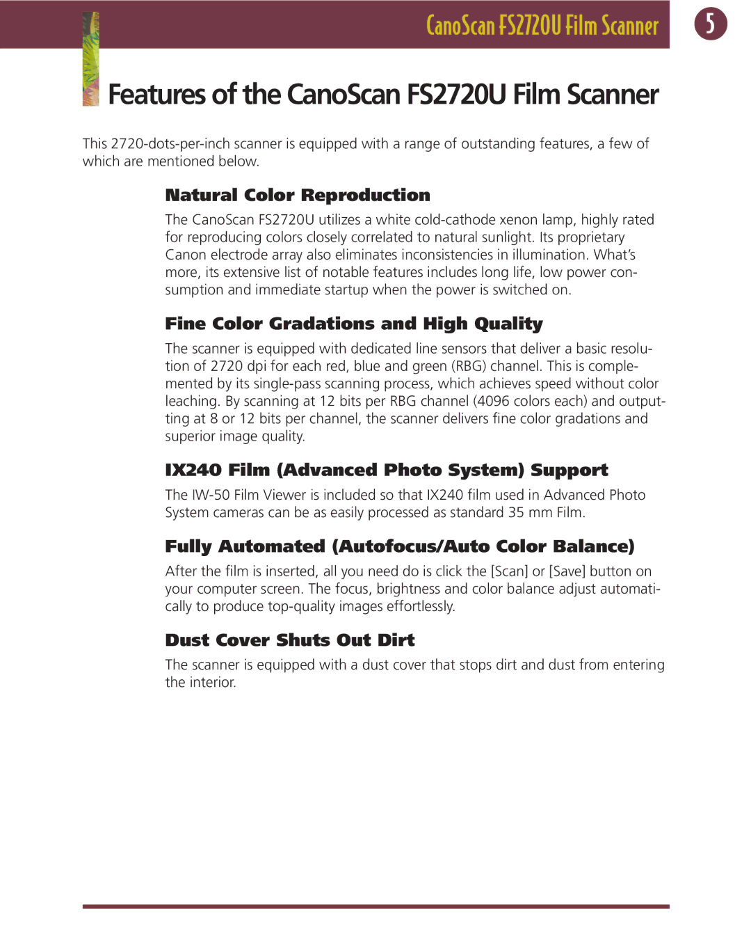 Canon FS 2720 U manual Features of the CanoScan FS2720U Film Scanner 