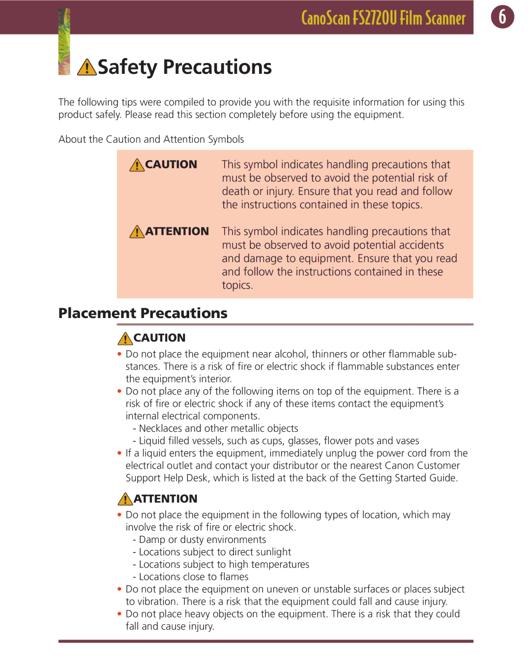 Canon FS 2720 U manual Safety Precautions, Placement Precautions 