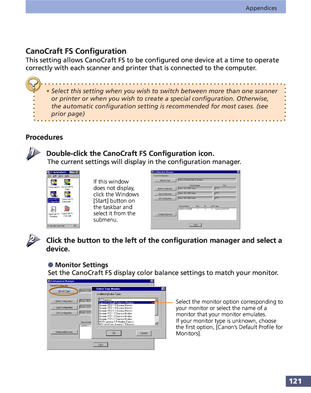 Canon FS 3.6 manual Procedures Double-click the CanoCraft FS Configuration icon, Monitor Settings 