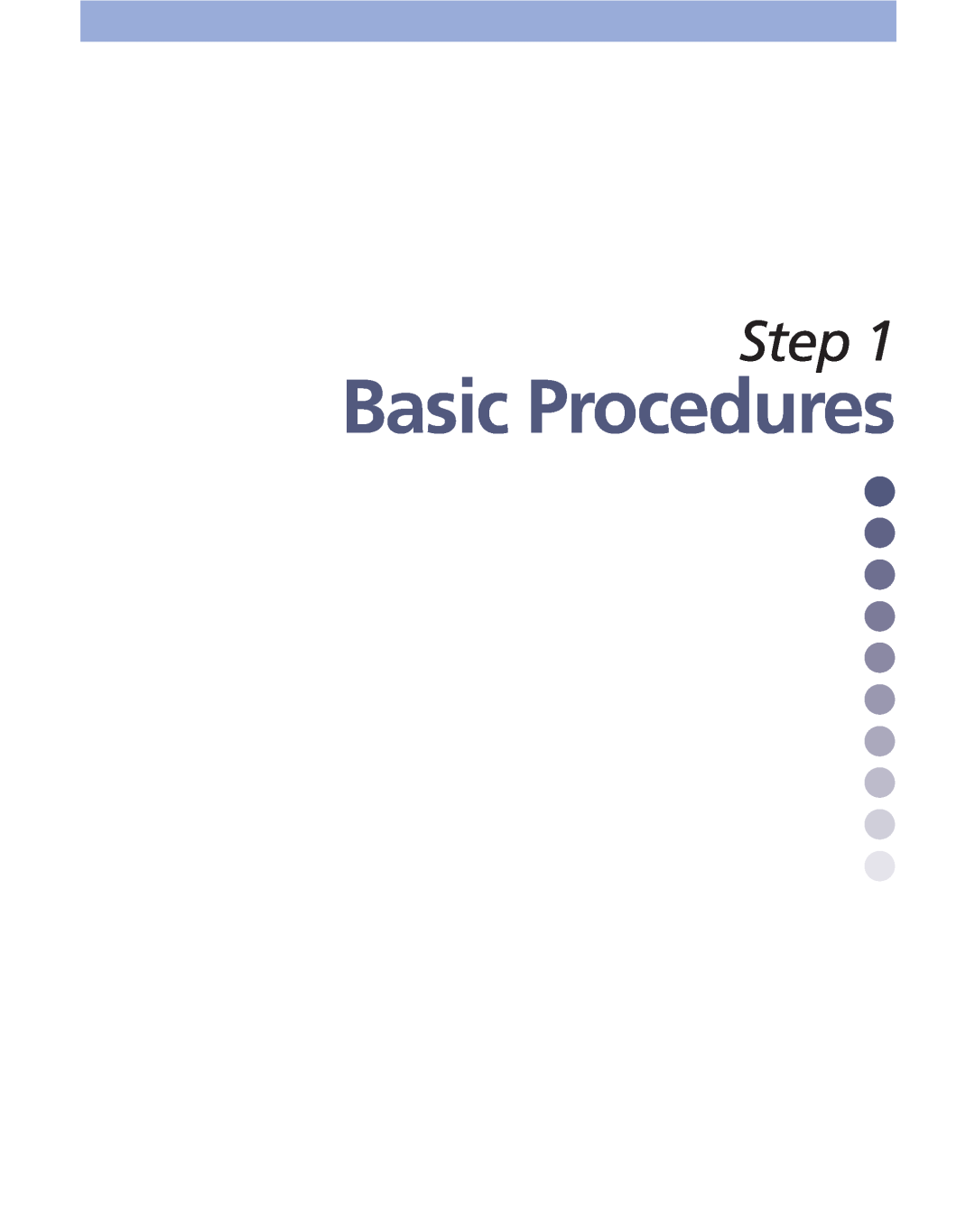 Canon FS 3.6 manual Basic Procedures, Step 