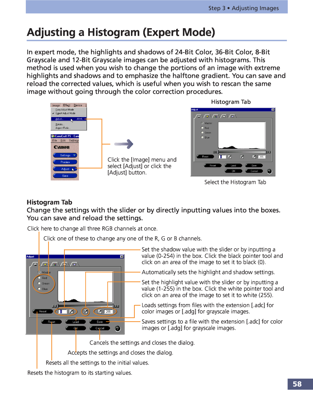 Canon FS 3.6 manual Adjusting a Histogram Expert Mode, Histogram Tab 