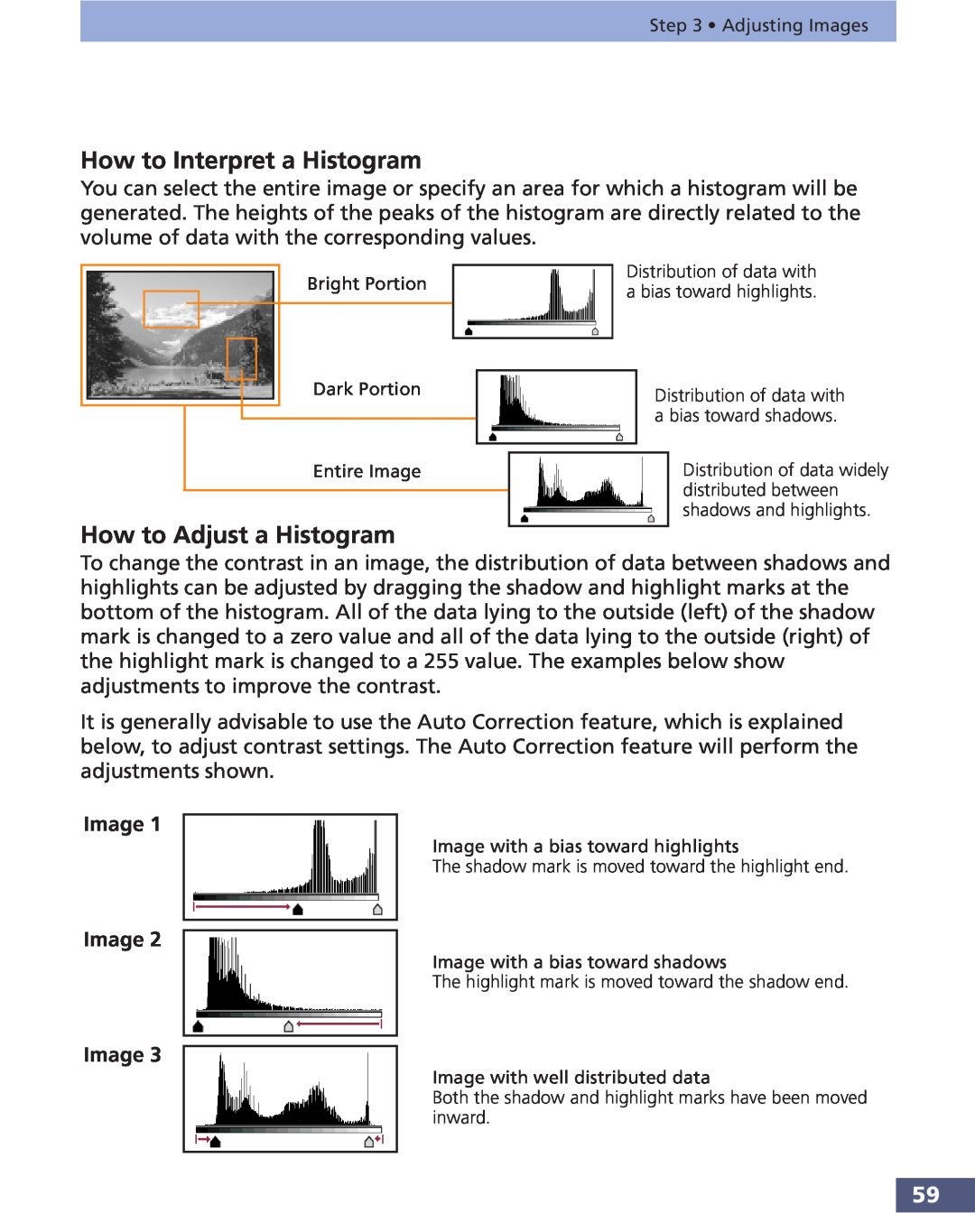 Canon FS 3.6 manual How to Interpret a Histogram, How to Adjust a Histogram, Image Image Image 