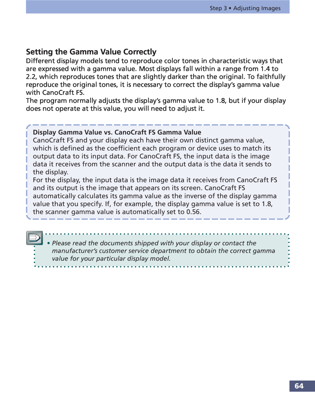 Canon FS 3.6 manual Setting the Gamma Value Correctly, Display Gamma Value vs. CanoCraft FS Gamma Value 