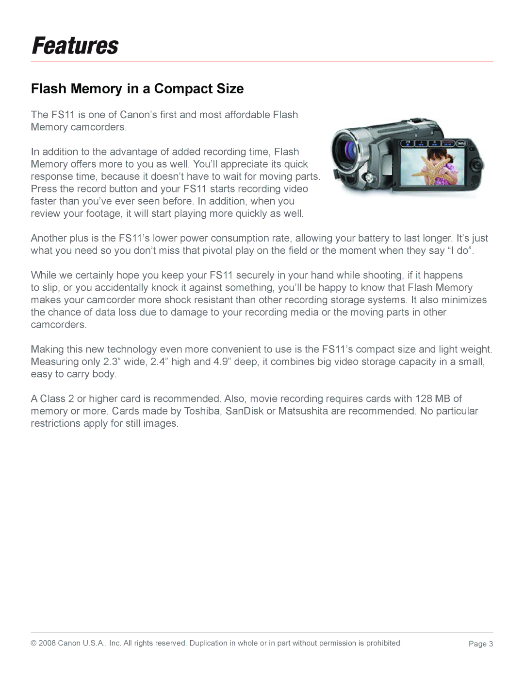 Canon 2685B001, FS11 manual Features, Flash Memory in a Compact Size 