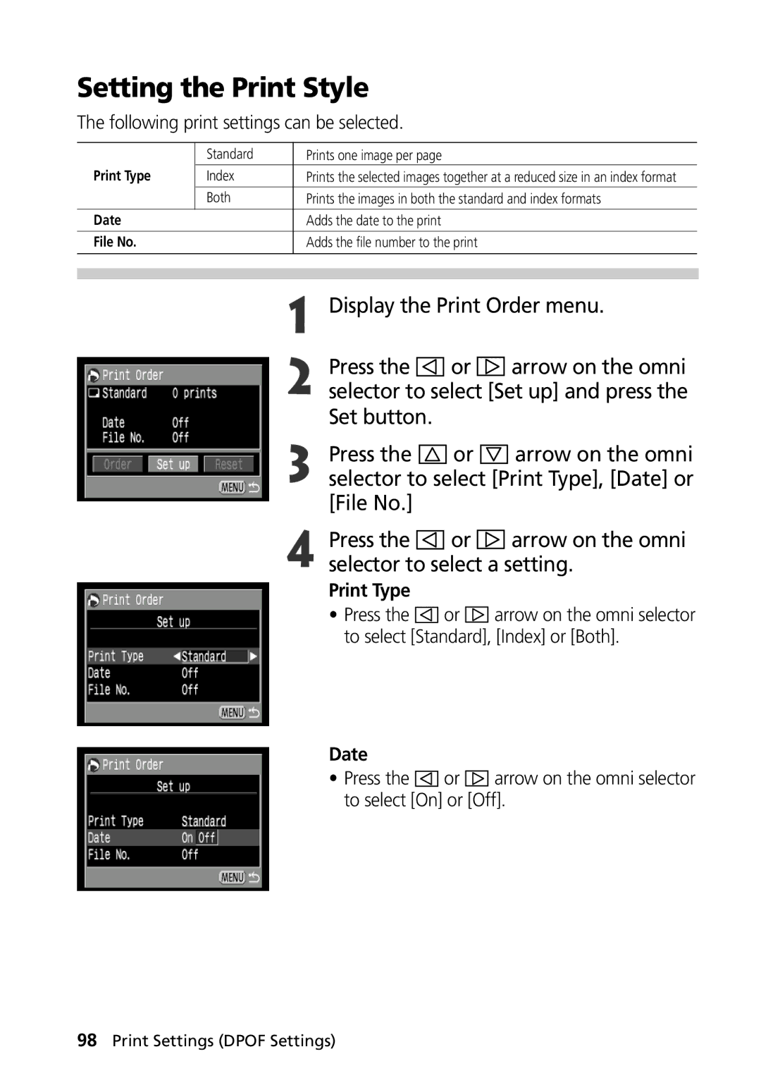 Canon G1 manual Setting the Print Style, Display the Print Order menu Press Arrow on the omni, Print Type, Date 