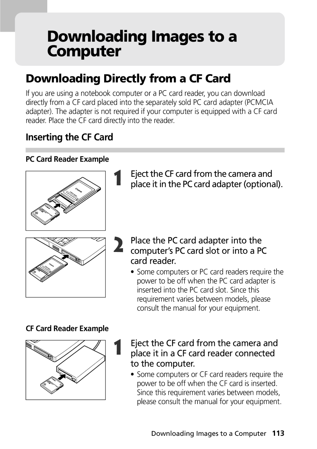 Canon G1 manual Downloading Images to a Computer, Downloading Directly from a CF Card, Inserting the CF Card 