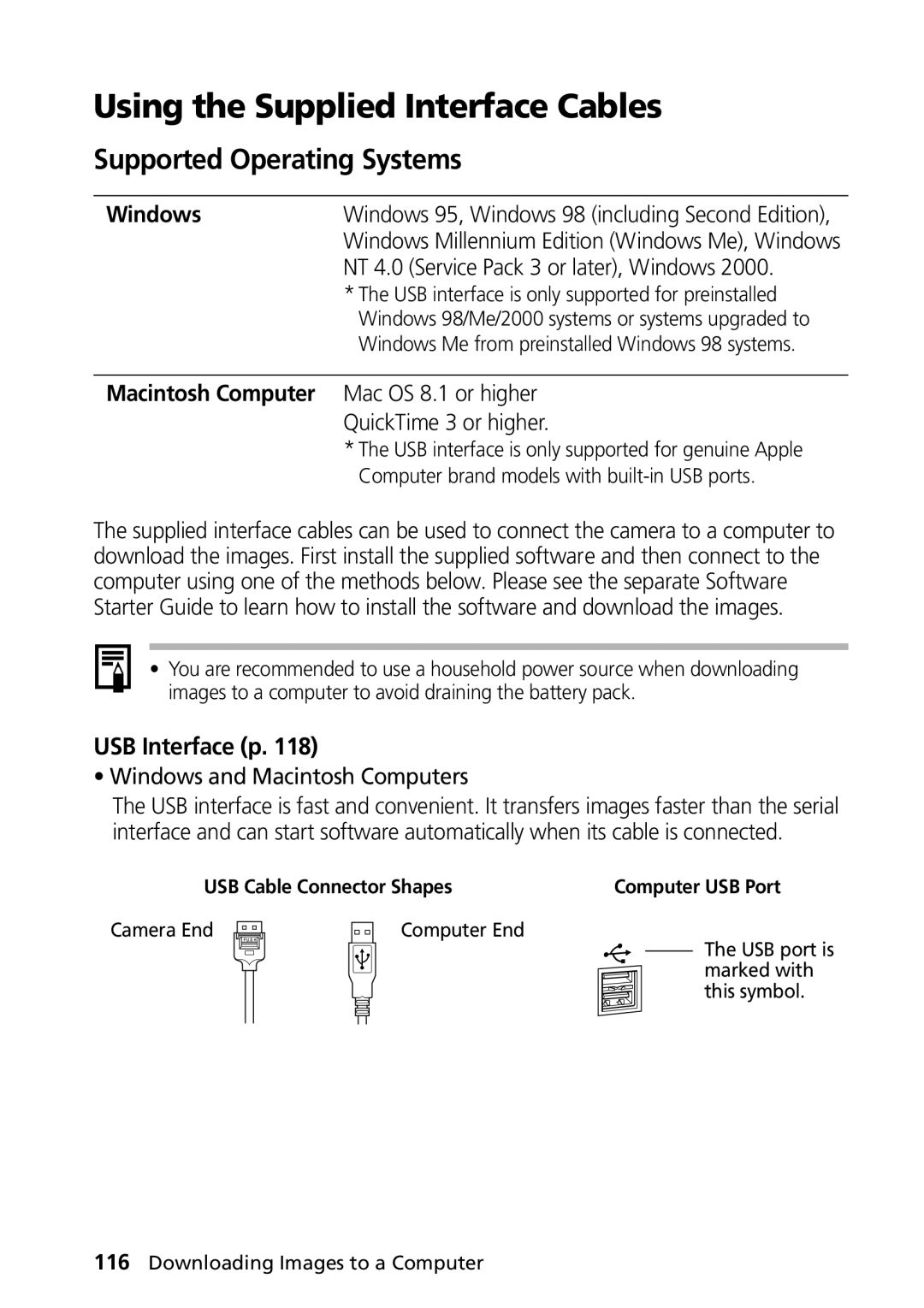 Canon G1 manual Using the Supplied Interface Cables, Supported Operating Systems, Windows 