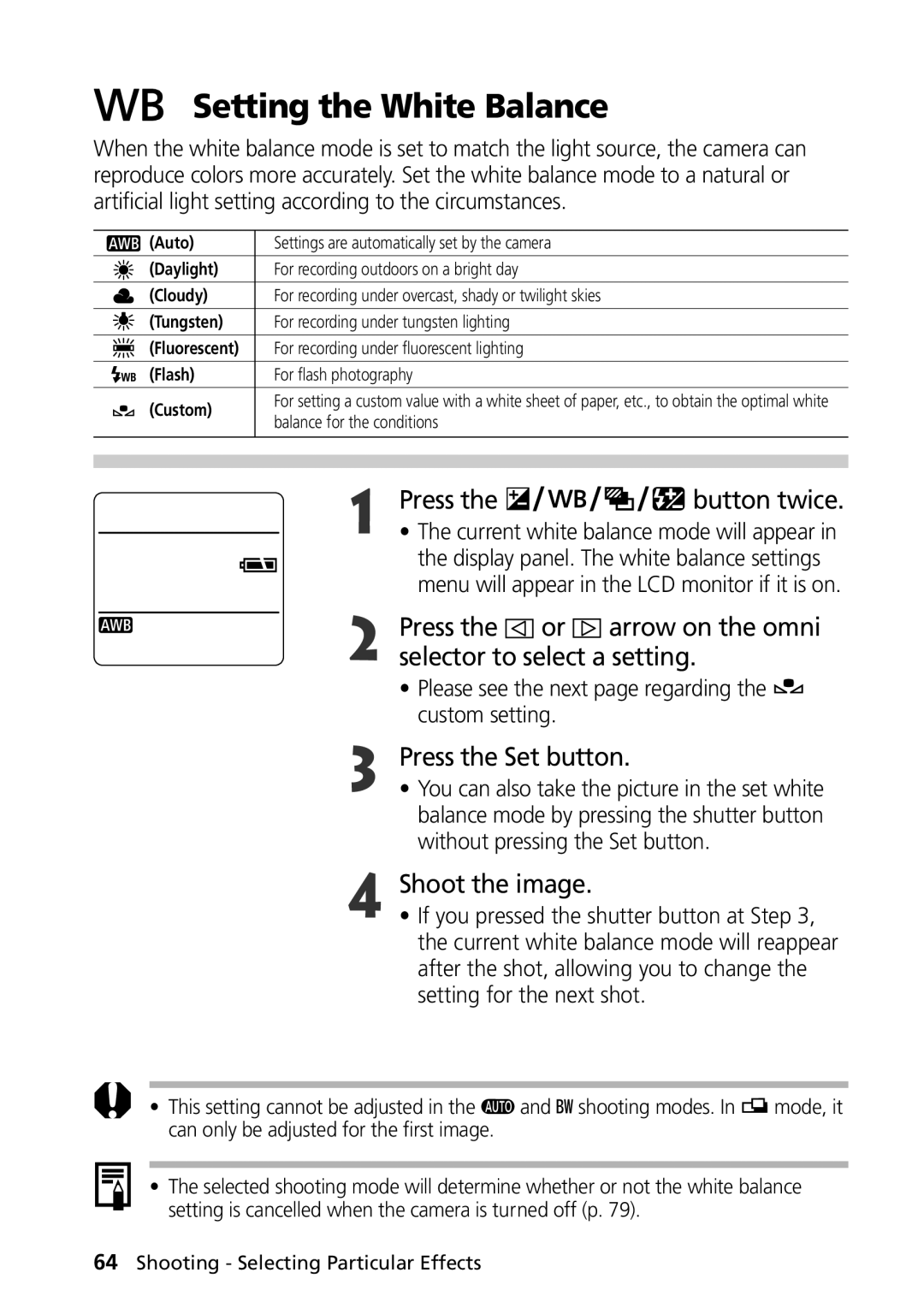 Canon G1 manual Setting the White Balance, Press Button twice, Press the or arrow on the omni selector to select a setting 