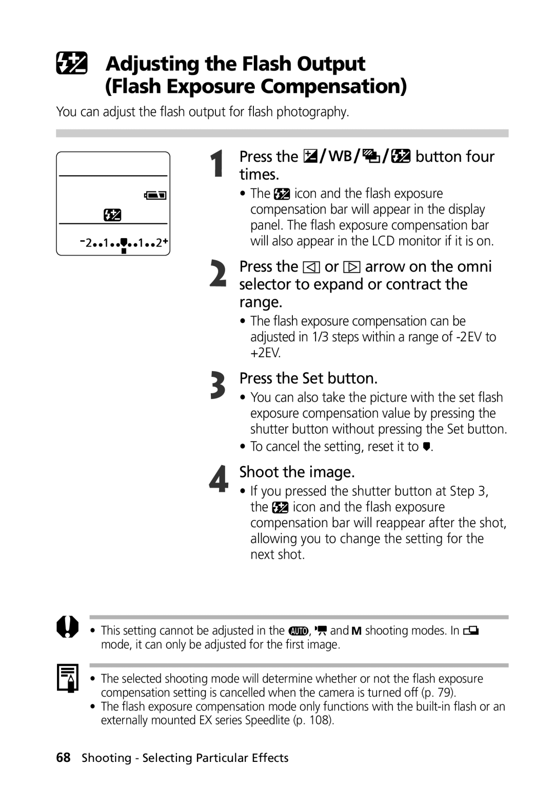 Canon G1 manual Press Button four Times, You can adjust the flash output for flash photography, Icon and the flash exposure 