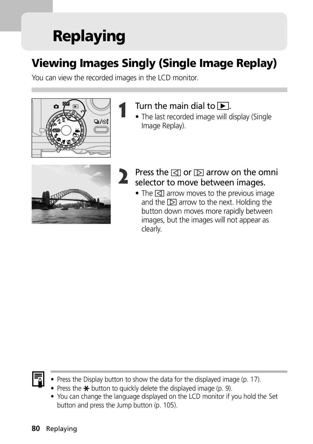 Canon G1 manual Replaying, Viewing Images Singly Single Image Replay, Turn the main dial to 