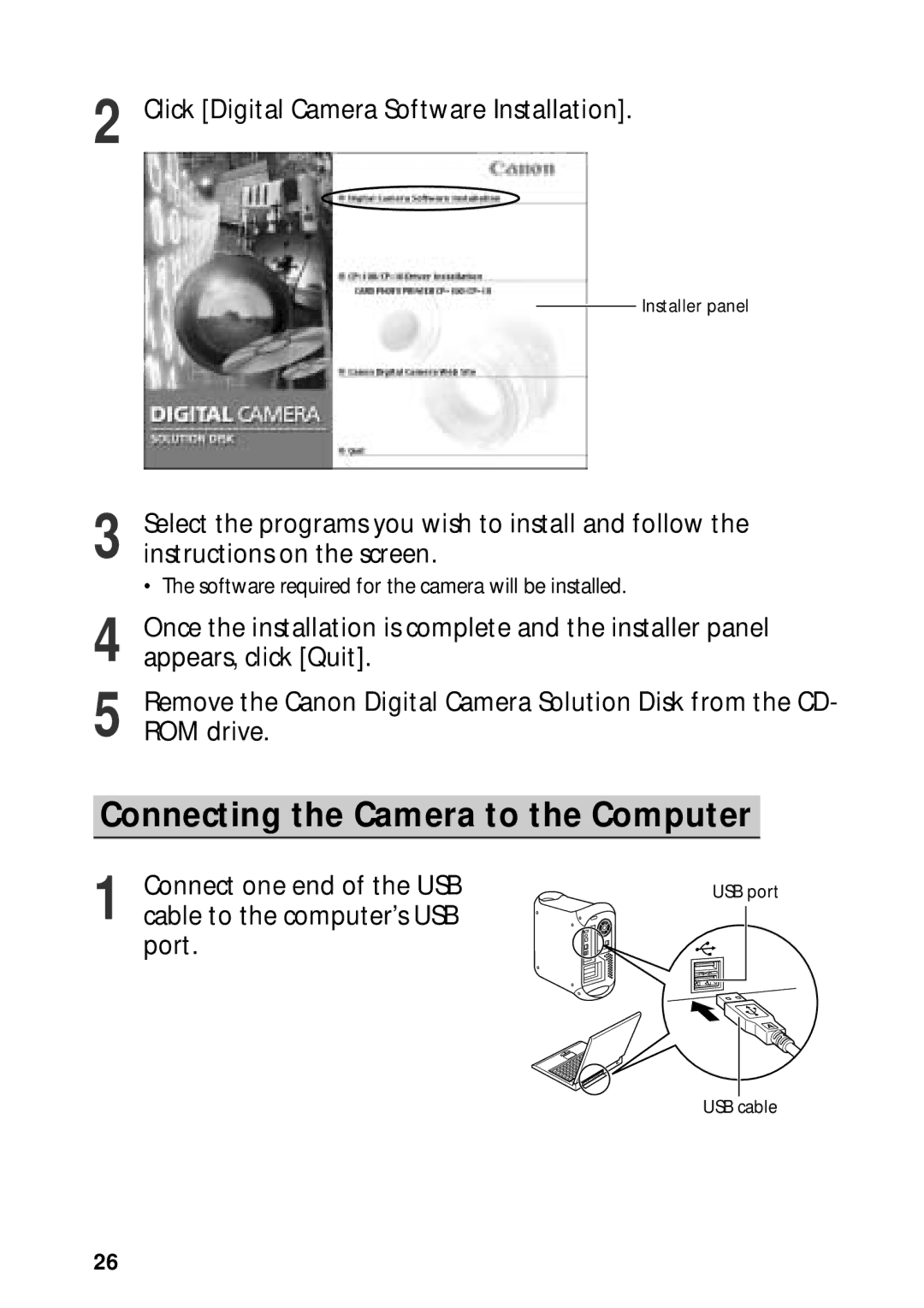 Canon G3 quick start Connecting the Camera to the Computer, Click Digital Camera Software Installation 