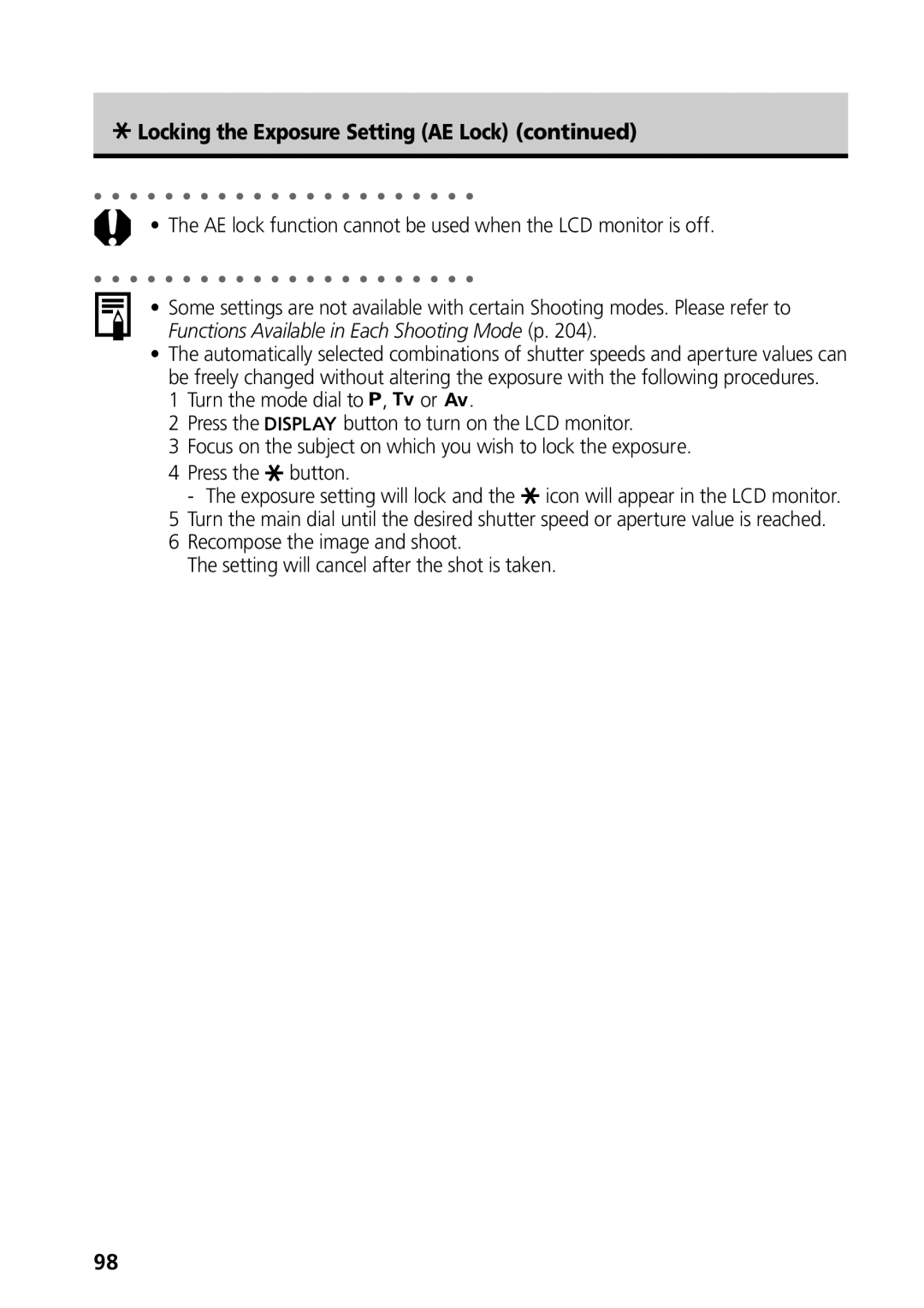 Canon G3 manual Locking the Exposure Setting AE Lock, AE lock function cannot be used when the LCD monitor is off 