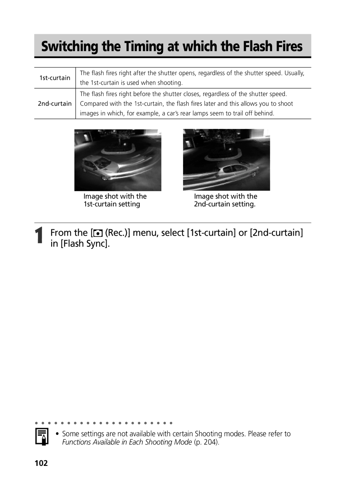 Canon G3 manual Switching the Timing at which the Flash Fires, 102 