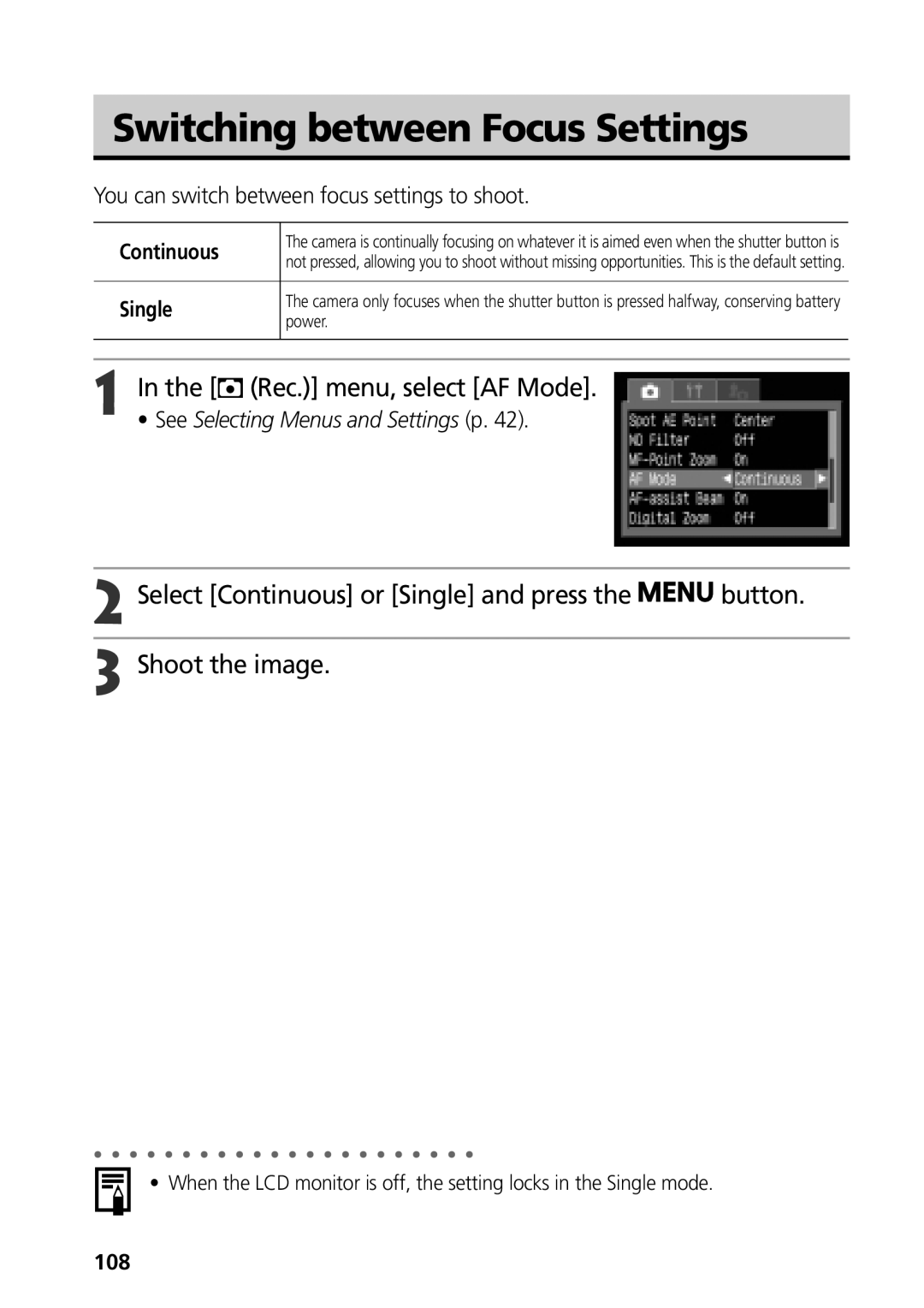 Canon G3 manual Switching between Focus Settings, You can switch between focus settings to shoot, Continuous, Single, 108 