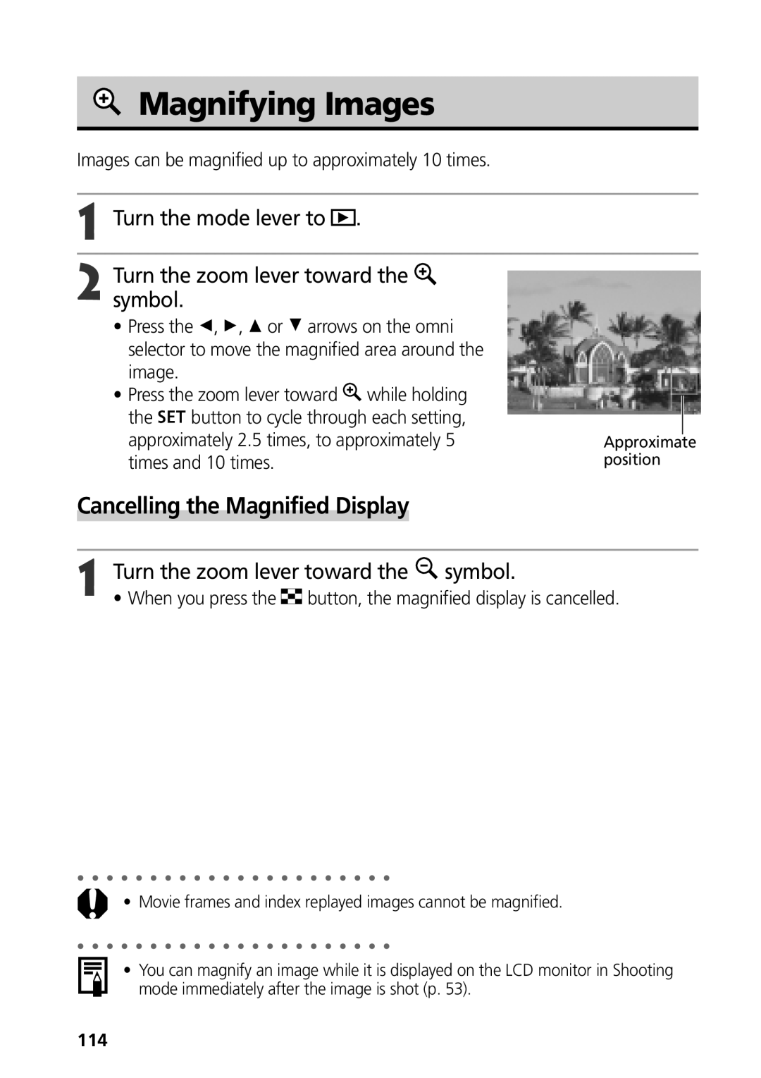 Canon G3 manual Magnifying Images, Cancelling the Magnified Display, Turn the zoom lever toward Symbol, 114 