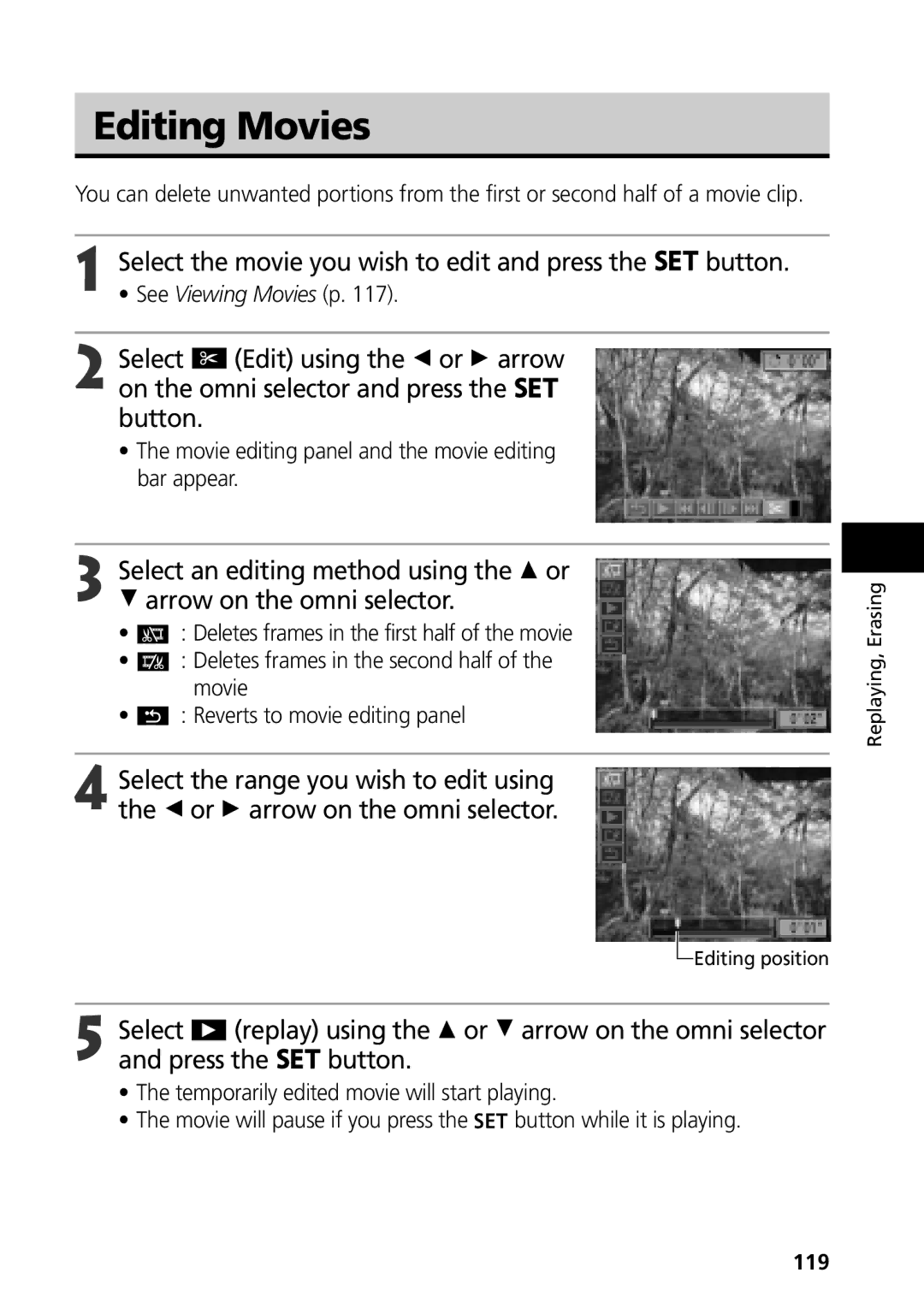 Canon G3 manual Editing Movies, Select the movie you wish to edit and press Button, See Viewing Movies p, 119 