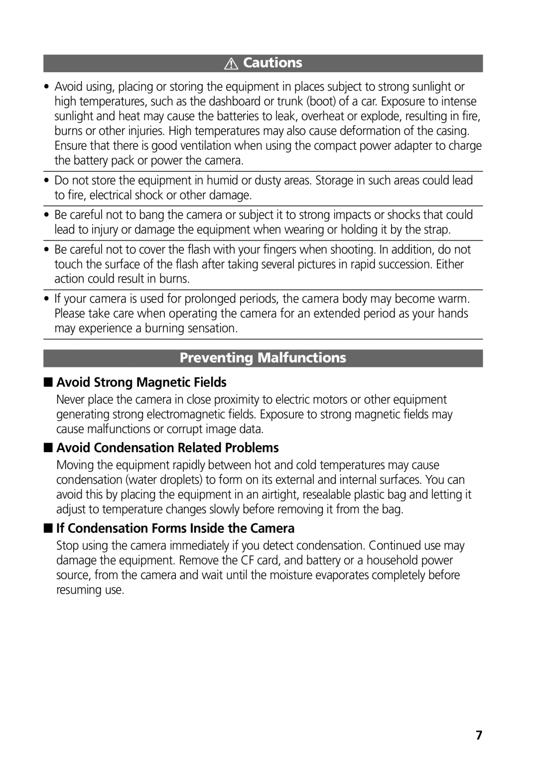 Canon G3 manual Avoid Strong Magnetic Fields, Avoid Condensation Related Problems, If Condensation Forms Inside the Camera 