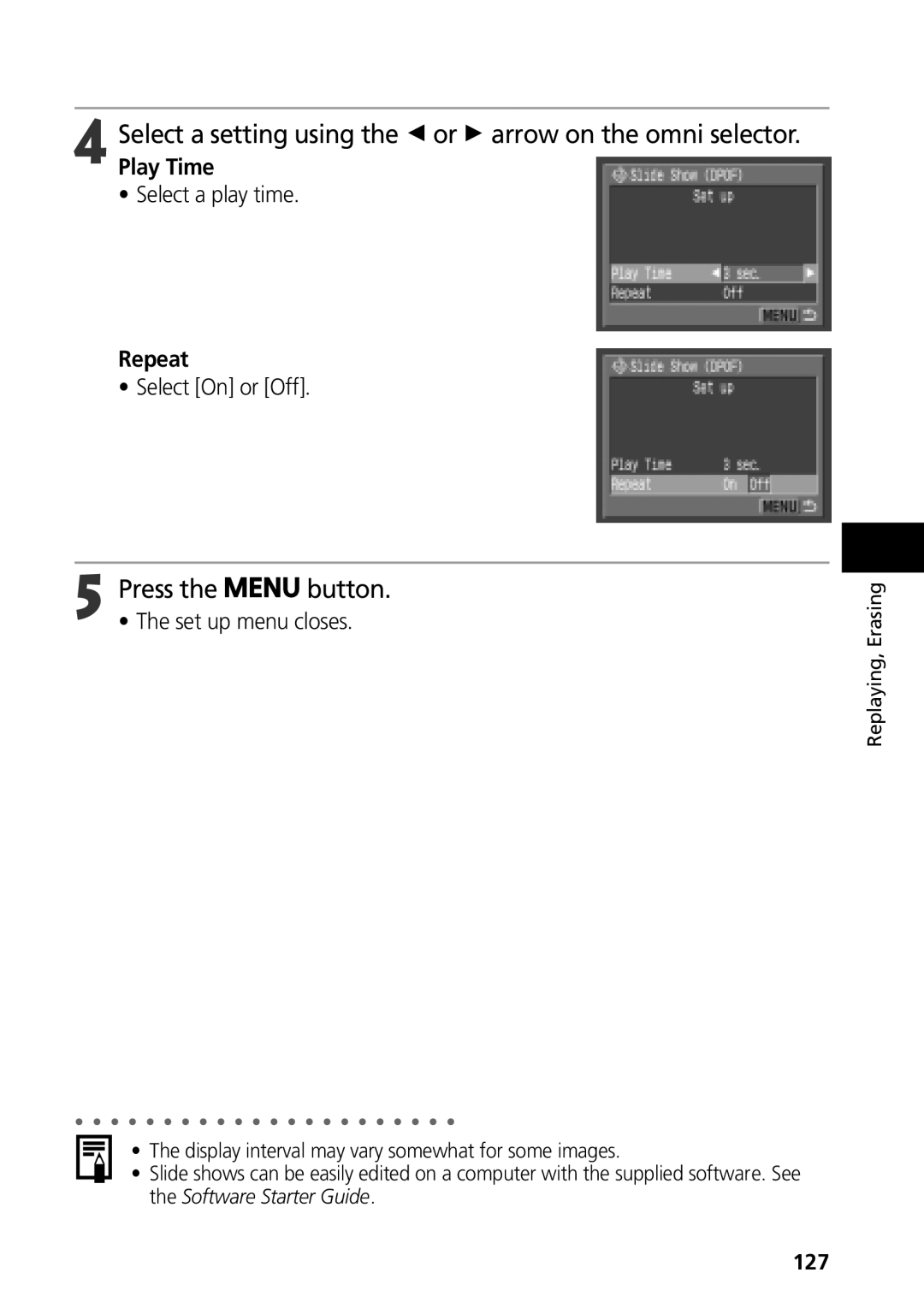 Canon G3 manual Play Time, Select a play time, Repeat, Select On or Off, Set up menu closes 